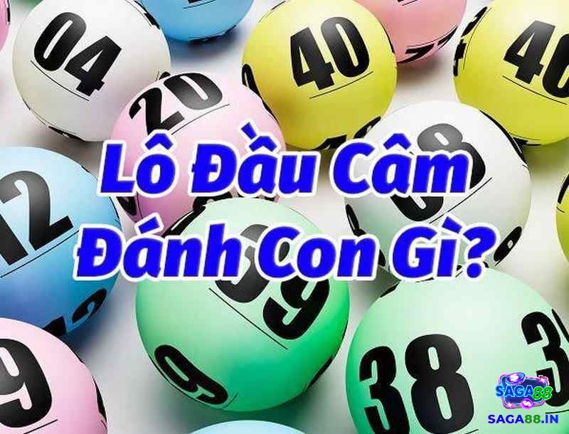 Lô đầu câm đánh con gì để giành chiến thắng