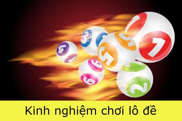 Kinh nghiệm lô đề: Những bí quyết thú vị dẫn tới thành công