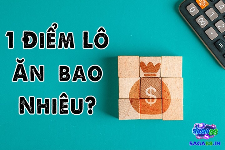 Saga88 sẽ tìm hiểu và hướng dẫn anh em cách tính 1 điểm lô bao tiền nhé!